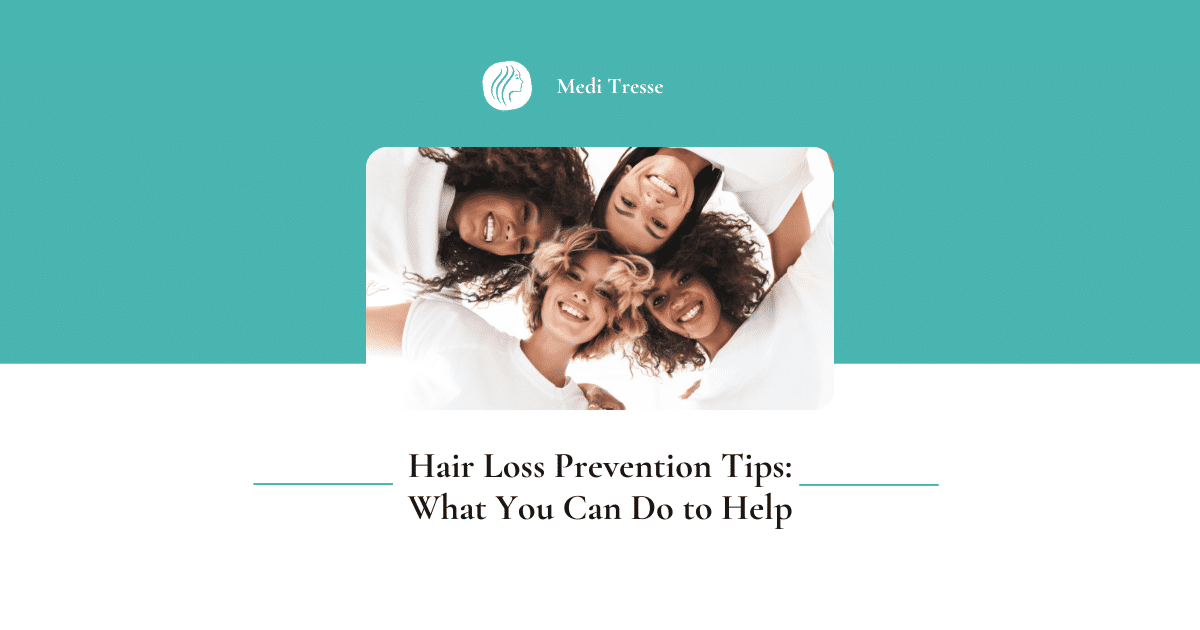 Hair Loss Prevention Tips What You Can Do To Help